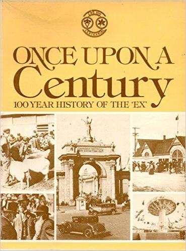 Once Upon a Century 100 Year History of the Ex