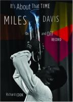 Its About That Time Miles Davis On and Off Record