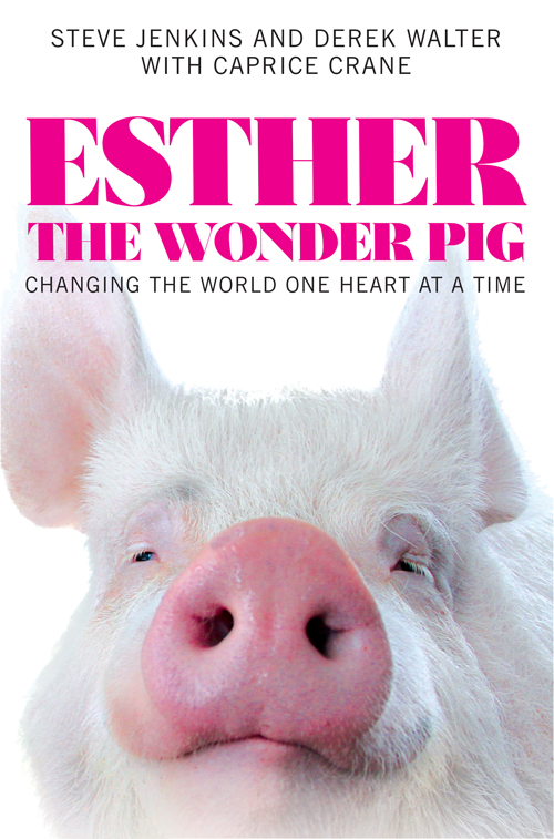 EsthertheWonderPig_GrandCentralPublishing_sm EsthertheWonderPig_GrandCentralPublishing_sm