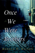 Once we were brothers Once we were brothers