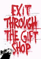Exit Through the Gift Shop