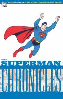 Superman chronicles volume nine