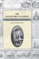Sir Sandford Fleming  his early diaries, 1845-1853