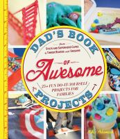 Dads Books of Awesome Projects Dads Books of Awesome Projects