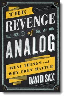 Revenge of analog