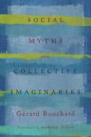 Social myths and collective imaginaries