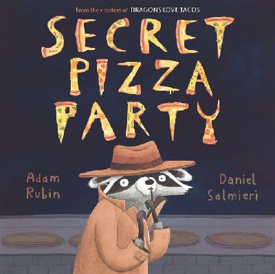 Secret Pizza Party Secret Pizza Party