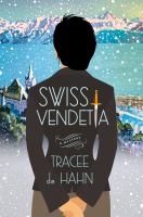 Swiss vendetta Swiss vendetta