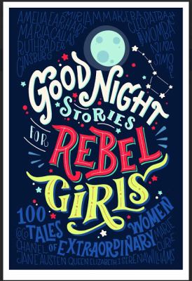 Good Night Stories for Rebel Girls by Eleni Favilli