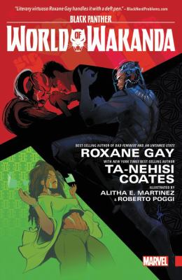 World of Wakanda by Roxane Gay