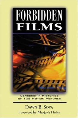 Forbidden films  censorship histories of 125 motion pictures
