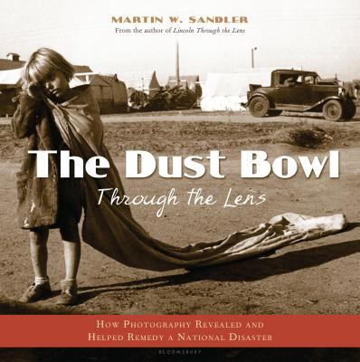The Dust Bowl through the Lens