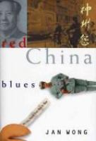 Red China Blues Red China Blues