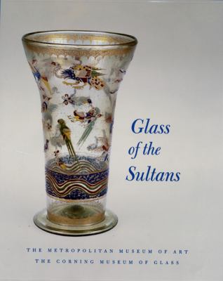 Glass of the sultans
