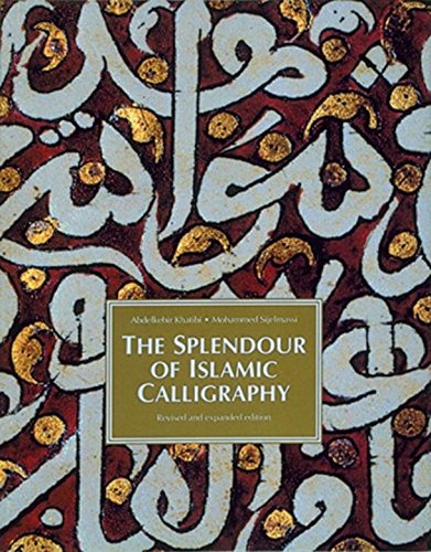 The splendor of Islamic calligraphy