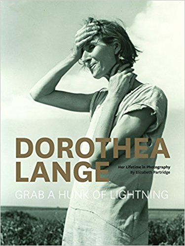 Dorothea Lange Grab a Hunk of Lightning DVD