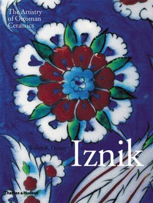 Iznik the artistry of Ottoman ceramics