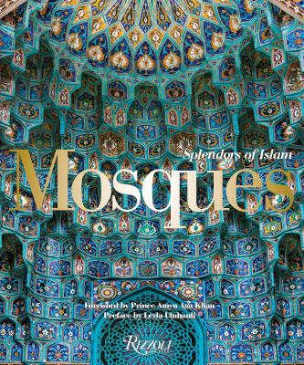 Mosques splendors of Islam