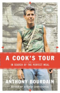 A Cook's Tour In Search of the Perfect Meal