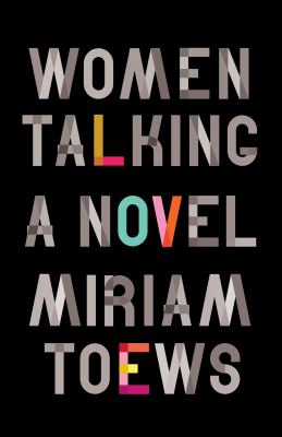 Women Talking by Miriam Toews