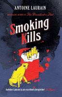 Smoking kills Smoking kills