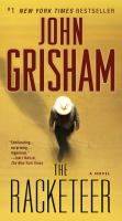 The Racketeer by John Grisham The Racketeer by John Grisham