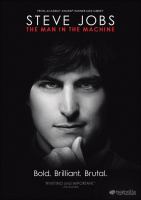 Steve Jobs the man in the machine