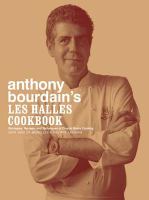 Anthony bourdain's les halles