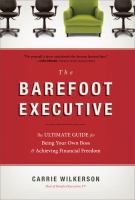 The Barefoot Executive The Barefoot Executive