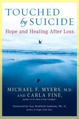Touched by suicide  hope and healing after loss