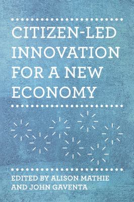 Citizen-led innovation for a new economy