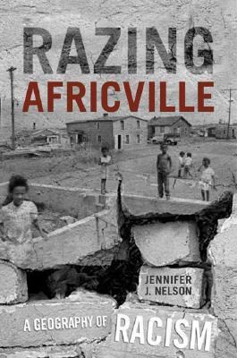 Razing Africville a geography of racism Razing Africville a geography of racism