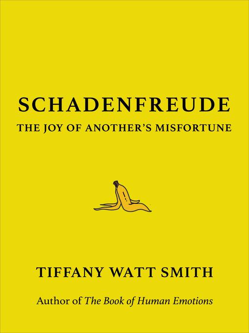 Schadenfreude The Joy of Another's Misfortune