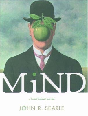 Mind A Brief Introduction by John Searle