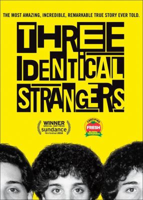 Three identical strangers