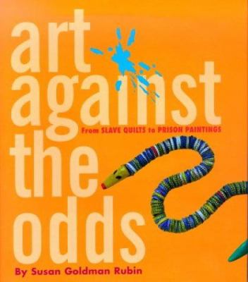 Art Against the Odds