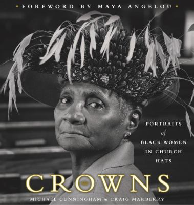 Crowns  portraits of Black women in church hats