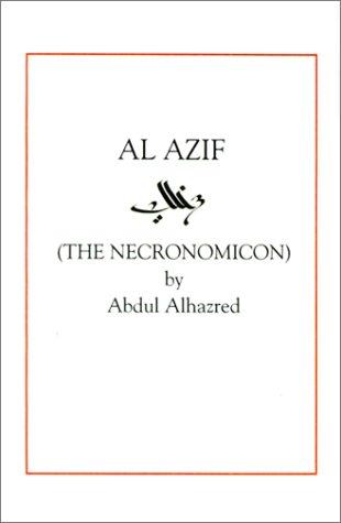 Al Azif (The Necronomicon)
