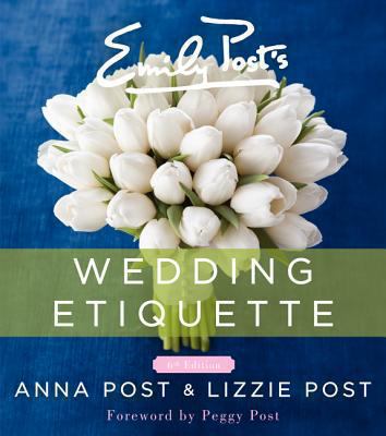 Emily Post's wedding etiquette