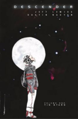 Descender by Jeff Lemire and Dustin Nguyen