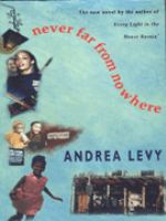 Never far from nowhere