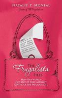 Frugalista files Frugalista files