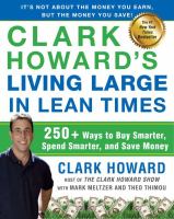 Clark Howard's living large in lean times Clark Howard's living large in lean times