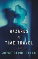 Hazards of time travel Hazards of time travel