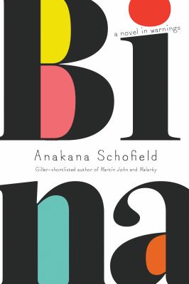 Bina by Anakana Schofield