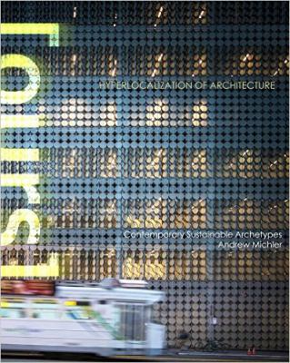 Hyperlocalization of architecture