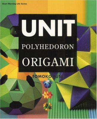 Unit polyhedoron origami 