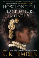 How long til black future month How long til black future month