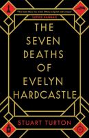 Seven deaths of evelyn hardcastle Seven deaths of evelyn hardcastle