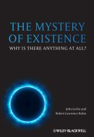 The mystery of existence The mystery of existence